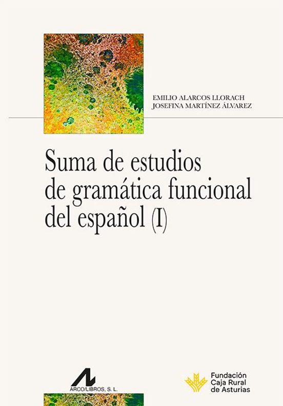 Suma De Estudios De Gramática Funcional Del Español