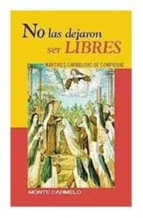 No Las Dejaron Ser Libres