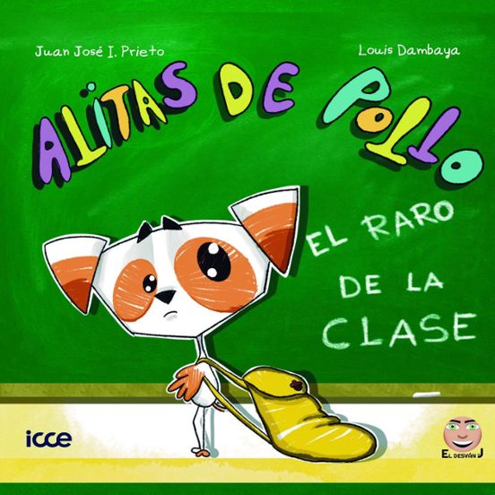 Alitas De Pollo. El Raro De La Clase