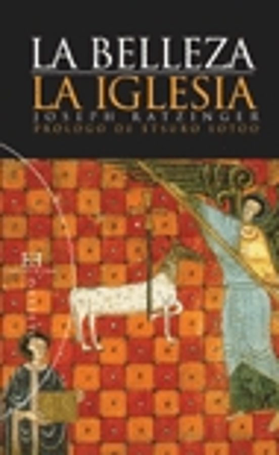 La Belleza. La Iglesia