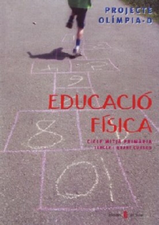 Olimpia-d. Educacio Fìsica. Tercer I Quart. Llibre De L Alumne