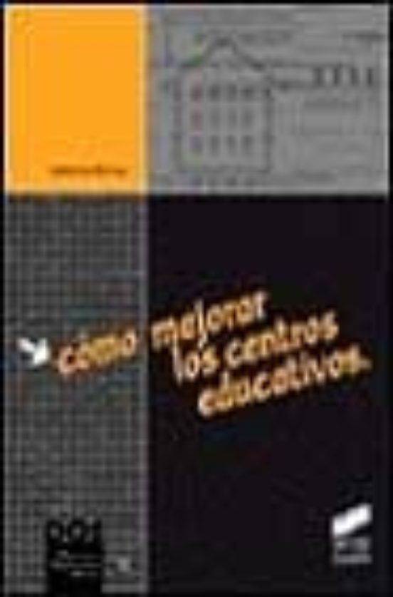 Cómo mejorar los centros educativos
