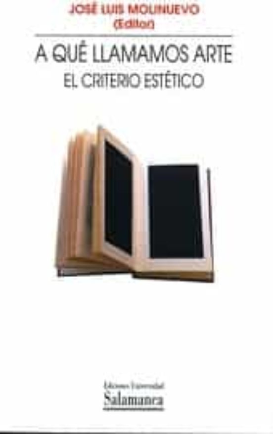 A qué llamamos arte. El criterio estético