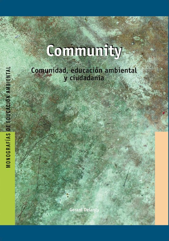 Community: Comunidad Educacion Ambiental Y Ciudadania