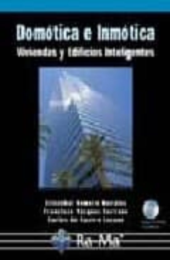 Domotica E Inmotica: Viviendas Y Edificios Inteligentes