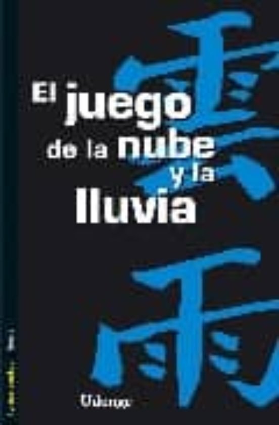 El Juego De La Nube Y La Lluvia
