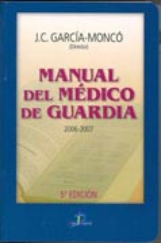 Manual Del Medico De Guardia 5ª Edicion