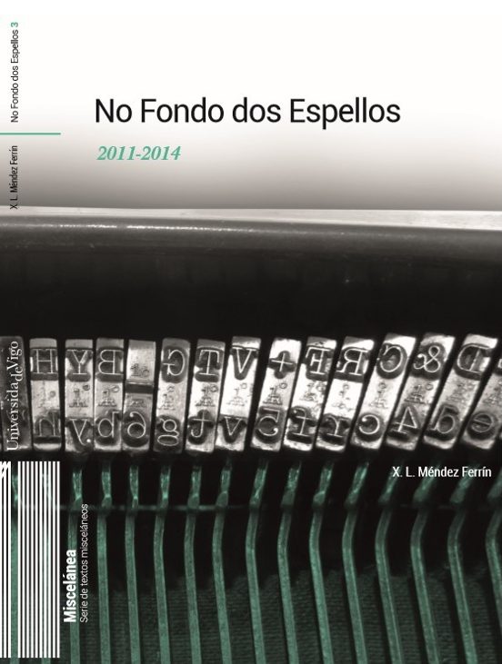 No Fondo Dos Espellos 2011-2014