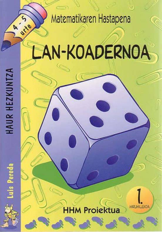 Matematikaren Hastapena 4-5 Urte Lan Koadernoa