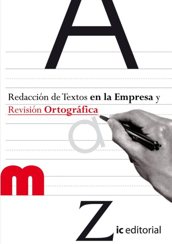 Redaccion De Textos En La Empresa Y Revision Ortografica