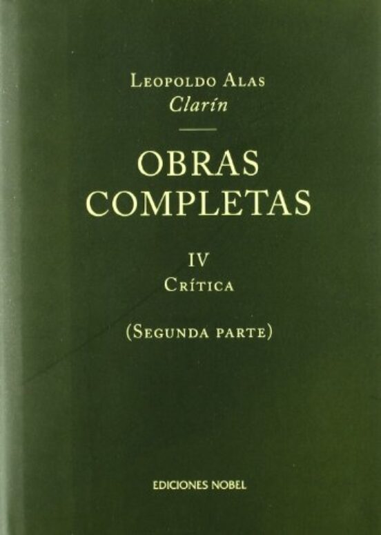 Obras Completas Clarin : Critica