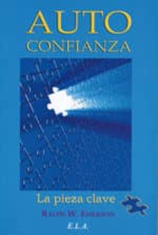 Autoconfianza: La Pieza Clave