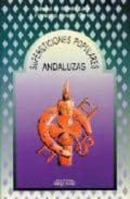 Supersticiones Populares Andaluzas