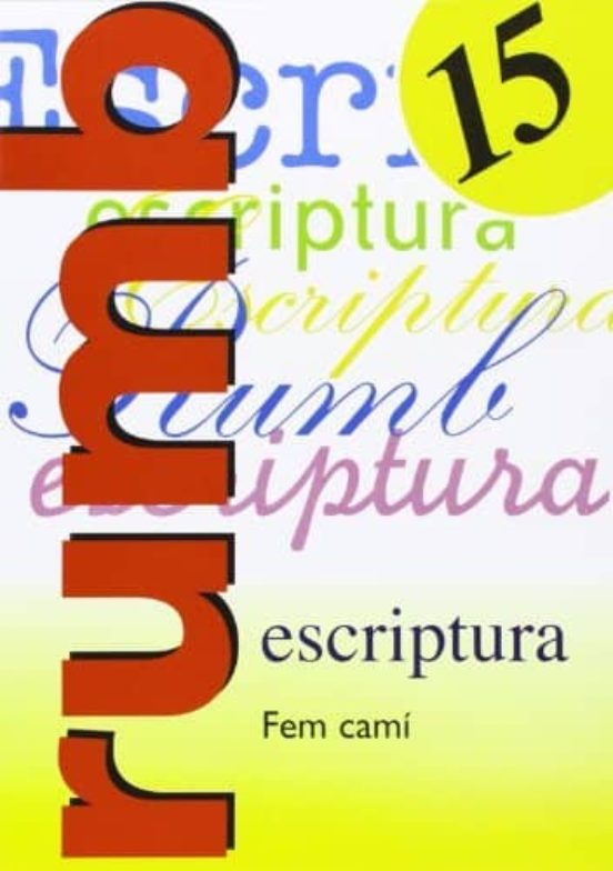 Escritura Rumbo 2000 Nº 15 Fem Camí