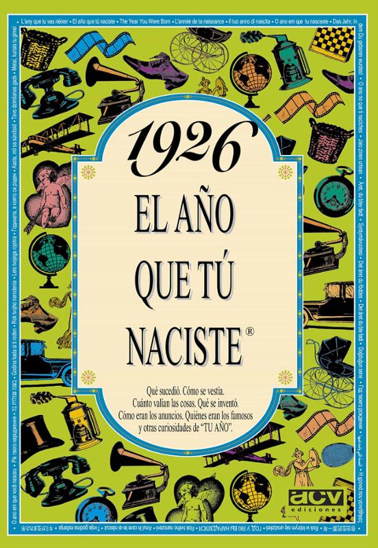 1926 El Año Que Tú Naciste