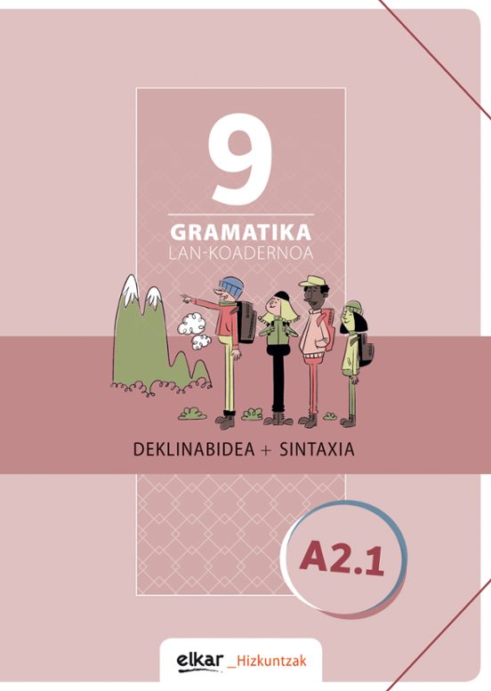 Gramatika Lan-koadernoa 9 Deklinabidea+sintaxia