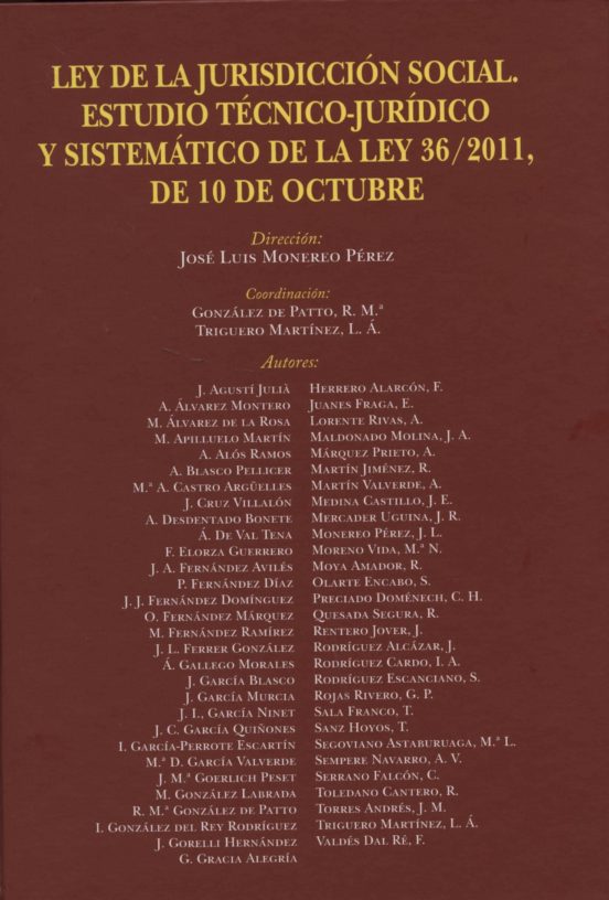 Ley De La Jurisdiccion Social. Estudio Tecnico-juridico Y Sistema Tico