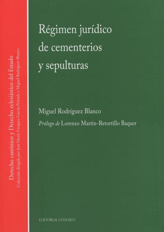 Régimen Jurídico De Cementerios Y Sepulturas