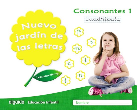 Nuevo Jardín De Las Letras Educacion Infantil 5 Años Consonantes 1 Cua