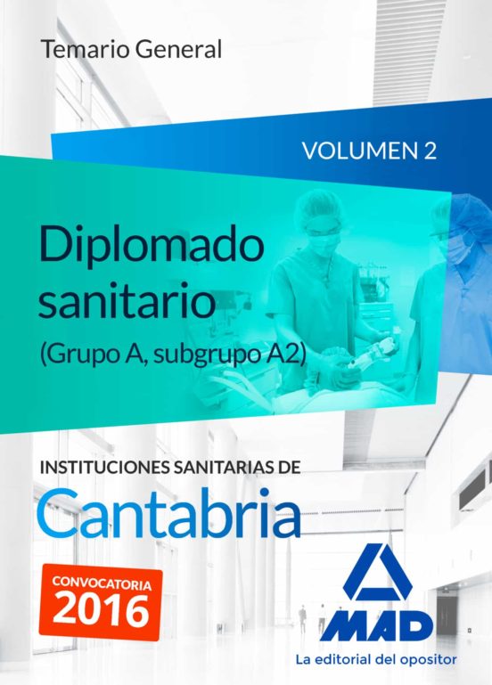 Diplomado Sanitario Vol 2 Temario Ii.ss. Cantabria