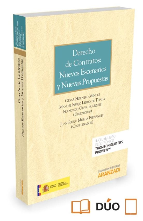 Derecho de Contratos: Nuevos Escenarios y Nuevas Propuestas