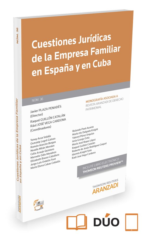 Cuestiones Juridicas De La Empresa Familiar En España Y En Cuba