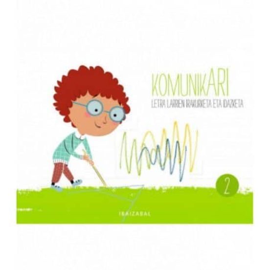 Haur Hezkuntza Komunikari 2. Educacion Infantil Koadernoa Ed. 2018