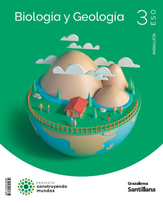 Biología y Geología 3º ESO Costruyendo Mundos Andalucía