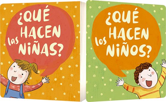 Que Hacen Las Niñas? / Que Hacen Los Niños?