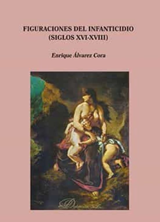 Figuraciones Del Infanticidio
