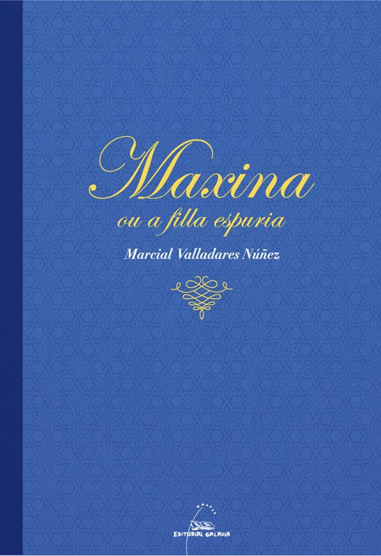 Maxina ou a filla espuria