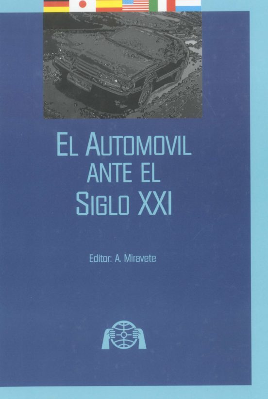El Automóvil Ante El Siglo XXI