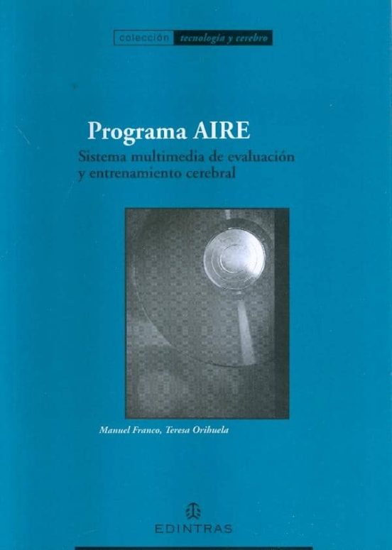 Programa Aire. Sistema Multimedia De Evaluacion Y Entrenamiento C Ereb