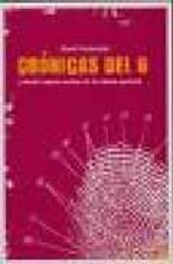 Cronicas Del 6 Y Otros Trapos Sucios De La Cloaca Policial