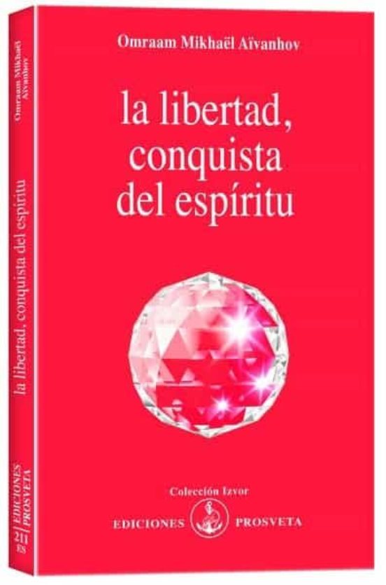 La Libertad Conquista Del Espiritu