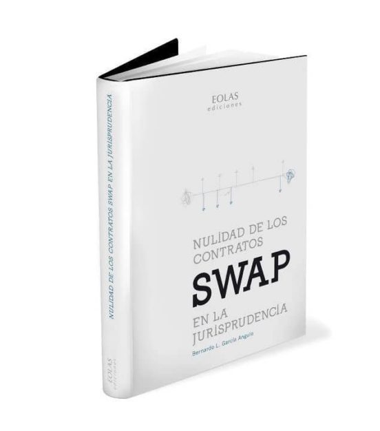 Nulidad De Los Contratos Swap En La Jurisprudencia