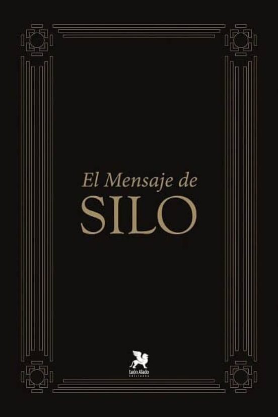 El Mensaje De Silo
