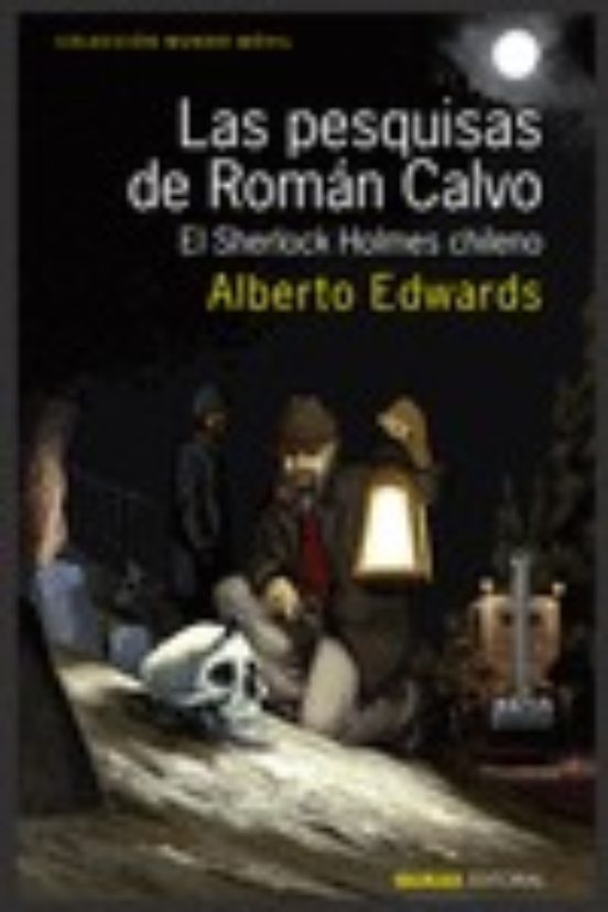 Las Pesquisas De Roman Calvo