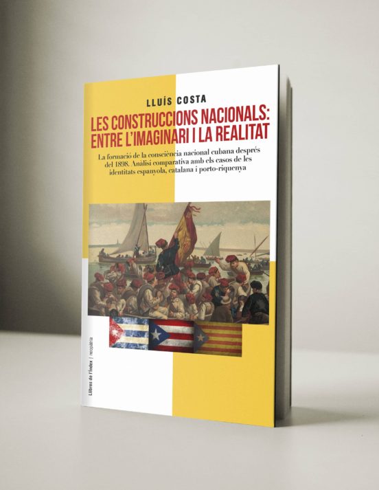 Les Construccions Nacionals: Entre L Imaginari I La Realitat