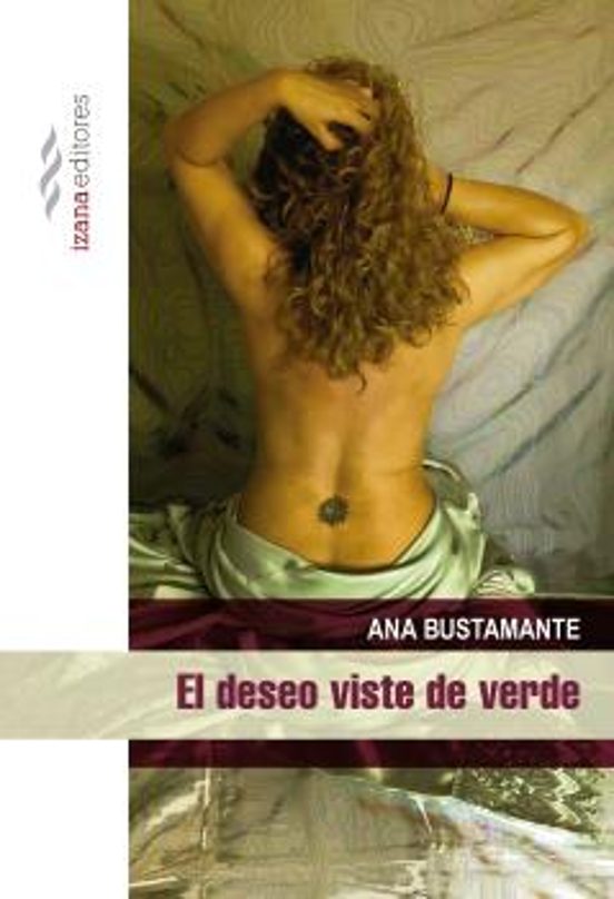 El Deseo Viste De Verde
