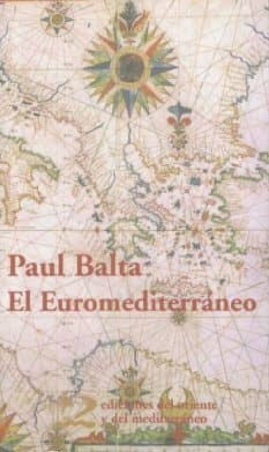 El Euromediterraneo: Desafios Y Propuestas