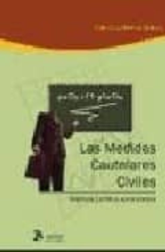 Las Medidas Cautelares Civiles