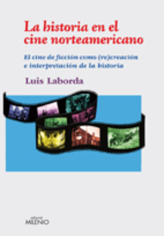 La Historia En El Cine Norteamericano C