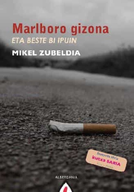 Marlboro Gizona Eta Beste Bi Ipuin