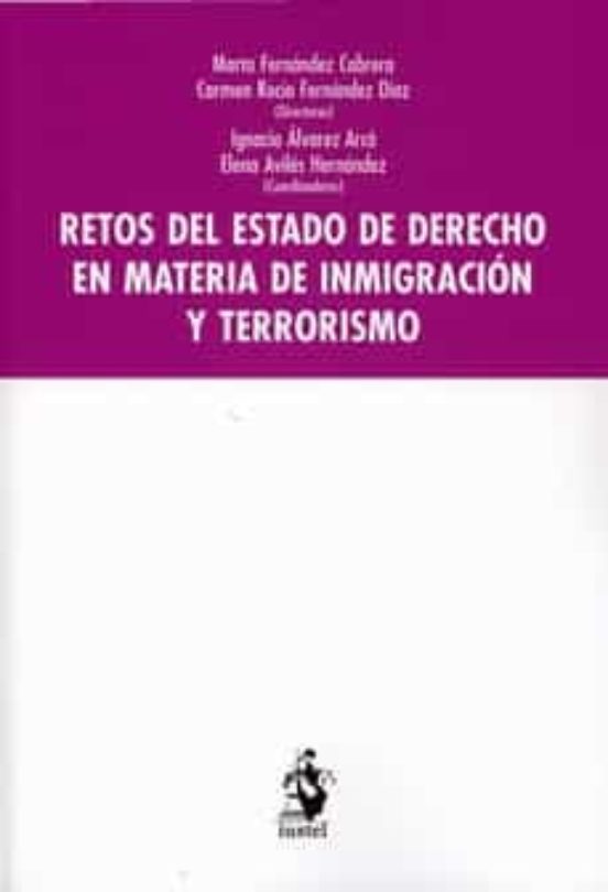 Retos Del Estado De Derecho En Materia De Inmigración Y Terrorismo