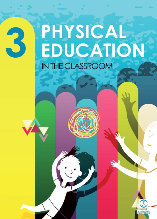 Physical Education in the Classroom 3º Primaria