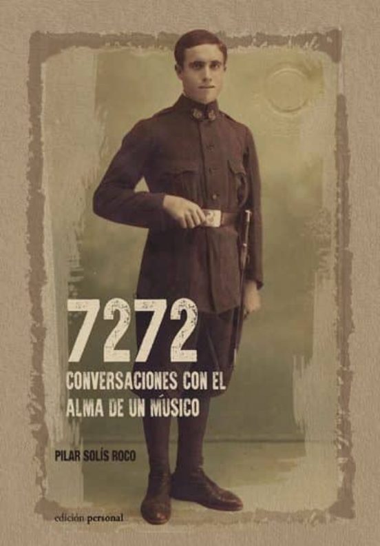 7272 Conversaciones Con El Alma De Un Músico