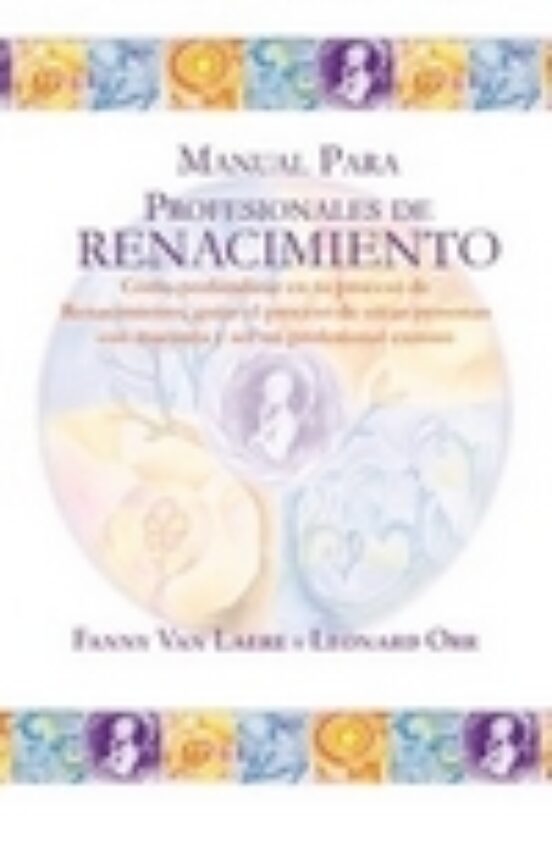 Manual Para Profesionales De Renacimiento