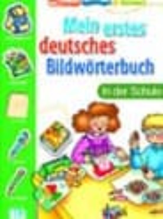 Mein Erstes Deutches Bildwörterbuch In Der Schule