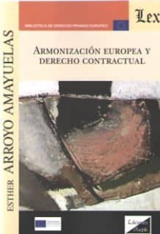 Armonizacion Europea Y Derecho Contractual